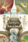 Image for Complete Mahabharata: Adi Parva