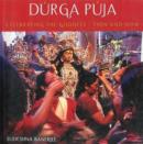 Image for Durga Puja-celebrating the Goddess: Then and Now