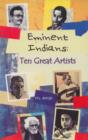 Image for Eminent Indians: Ten Great Artists