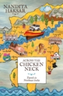 Image for Across the Chicken Neck-