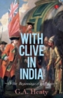 Image for With Clive in India