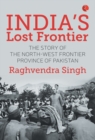 Image for India’s Lost Frontiers