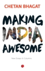 Image for Making India awesome  : new essays and columns