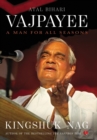 Image for Atal Bihari Vajpayee  : a man for all seasons