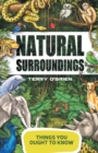 Image for Things You Ought to Know- Natural Surroundings
