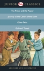 Image for Junior Classicbook 13 (the Prince and the Pauper, Journey to the Centre of the Earth, Oliver Twist, Gulliver&#39;s Travels) (Junior Classics)