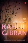 Image for The Definitive Kahlil Gibran