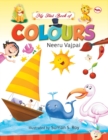 Image for MY FIRST BOOK OF COLOURS