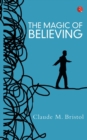 Image for THE MAGIC OF BELIEVING