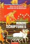 Image for Hindu Scriptures : Hymns from the Rigveda, Five Upanishads and the Bhagvadagita