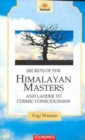 Image for Secrets of the Himalayans Masters