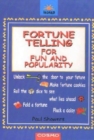 Image for Fortune Telling for Fun and Popularity