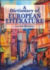 Image for A Dictionary of European Literature