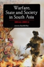 Image for Warfare, State and Society in South Asia
