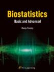 Image for Biostatistics  : basic and advanced