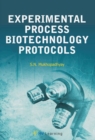 Image for Experimental Process Biotechnology Protocols