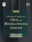 Image for Differential Diagnosis of Oral and Maxillofacial Lesions