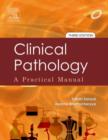 Image for Clinical Pathology: A Practical Manual