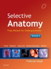 Image for Selective Anatomy Vol 2 : Preparatory manual for undergraduates