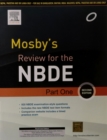 Image for Mosby&#39;s Review for the NBDE Part I