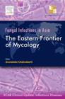 Image for ECAB Fungal Infections in Asia: Eastern Frontier of Mycology