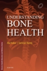 Image for Understanding Bone Health - E-Book