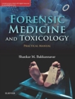 Image for Forensic Medicine &amp; Toxicology Practical Manual, 1st Edition