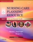 Image for Nursing Care Planning Resource, Volume 3: Child and Neonatal Health, 1st South Asia Edition