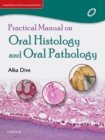 Image for Practical Manual on Oral Histology and Oral Pathology