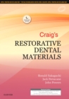 Image for Craig&#39;s Restorative Dental Materials: First South Asia Edition : Craig&#39;s Restorative Dental  Materials