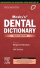 Image for Mosby&#39;s Dental Dictionary, 4th edition-South Asia Edition