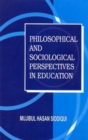 Image for Philosophical and Sociological Perspectives in Education