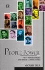 Image for People Power : Fifty Peacemakers and Their Communities