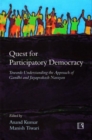 Image for Quest for Participatory Democracy : Towards Understanding the Approach of Gandhi &amp; Jayaprakash Narayan