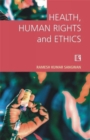 Image for Health, Human Rights and Ethics