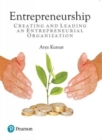 Image for Entrepreneurship : Creating and Leading an Entrepreneurial Organization