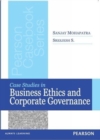 Image for Case Studies in Business Ethics and Corporate Governance