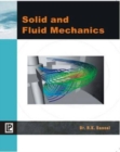 Image for Solid and Fluid Mechanics