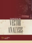 Image for Topics in Vector Analysis