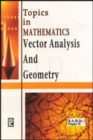 Image for Topics in Mathematics Vector Analysis and Geometry