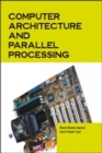 Image for Computer Architecture and Parallel Processing