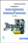 Image for A Textbook of Fluid Mechanics and Hydraulic Machines