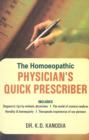 Image for Homeopathic Physician&#39;s Quick Prescriber