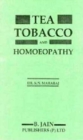 Image for Tea Tobacco &amp; Homoeopathy