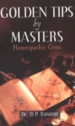 Image for Golden tips by masters  : homeopathic gems