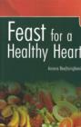 Image for Feast for a healthy heart