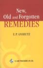 Image for New, Old &amp; Forgotten Remedies