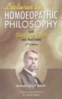 Image for Lectures on homoeopathic philosophy  : with classroom notes &amp; word index