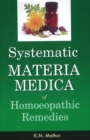 Image for Systematic materia medica of homoeopathic remedies
