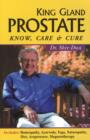 Image for King Gland Prostate : Know, Care &amp; Cure